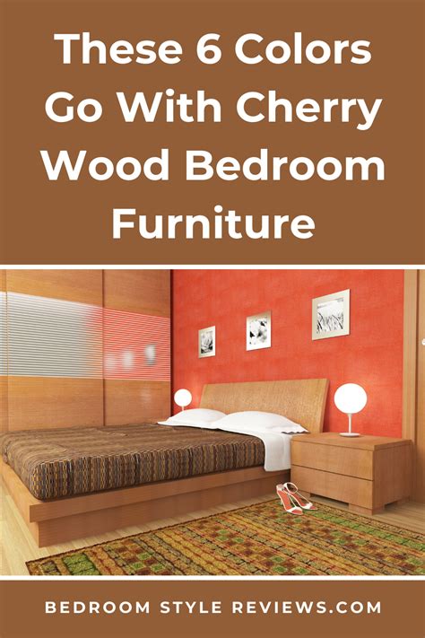 Which Colors Go With Cherry Wood Bedroom Furniture Cherry Wood