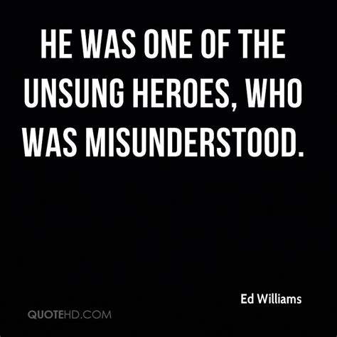 Unsung Hero Quotes Quotesgram