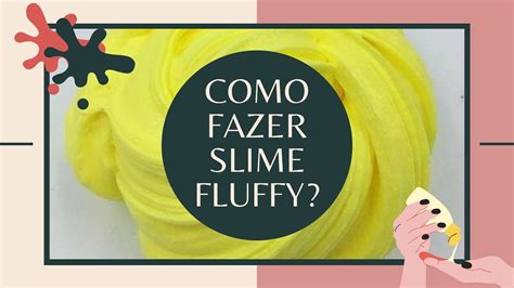 Como Fazer Slime Fluffy Ficaemcasa Youtube