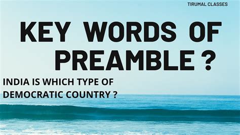 Preamble Lecture Key Words Of Preamble Indian Polity India