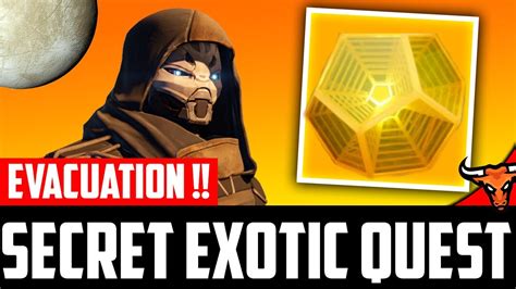 Destiny Evacuation Secret Exotic Quest All Quest Steps Complete Guide Youtube