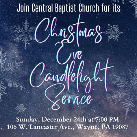 Dec 24 Christmas Eve Candlelight Service At Central Baptist Church