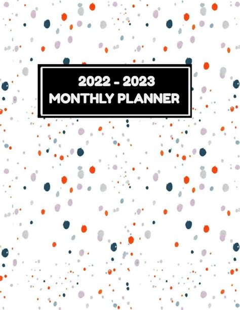 Buy 2022 2023 Monthly Planner A Beautiful 2 Year Monthly Planner 2022 2023 January 2022 To