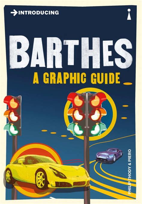 Introducing Barthes Introducing Books Graphic Guides