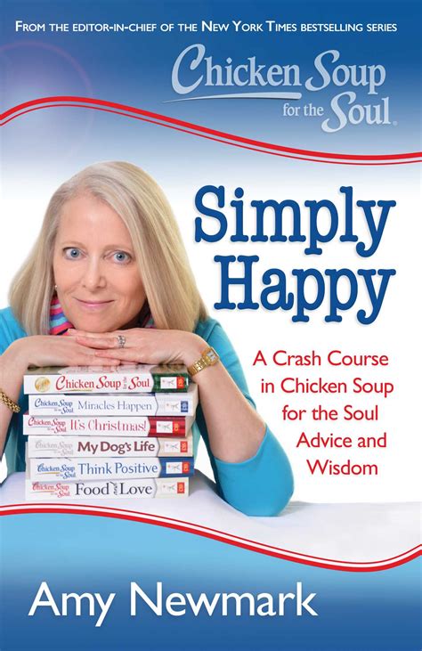 chicken soup for the soul simply happy book by amy newmark official publisher page simon