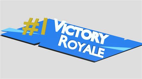 Fortnite Victory Royale Download Free 3d Model By Imaghost 72a5fbd