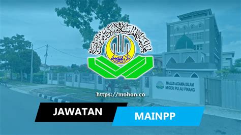 Jawatan kosong terkini yang terdapat di pejabat setiausaha kerajaan negeri pulau pinang yang perlu diisi dengan kadar segera.kepada sesiapa yang tarikh tutup permohonan : Jawatan Kosong Terkini Majlis Agama Islam Negeri Pulau Pinang