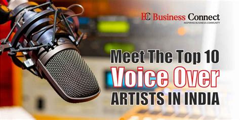 Meet The Top 10 Voice Over Artists In India 2024 Business Connect