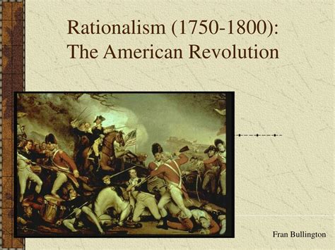 Ppt Rationalism 1750 1800 The American Revolution Powerpoint