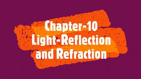 Light Reflection And Refraction Part 1 Youtube