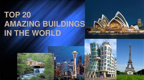 Top 20 Amazing Buildings In The World Wonderful Buildings Tallest