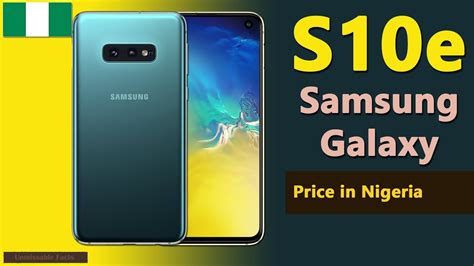 Samsung galaxy s10e specs and price in kenya. Samsung Galaxy S10e price in Nigeria | S10e specs, price ...