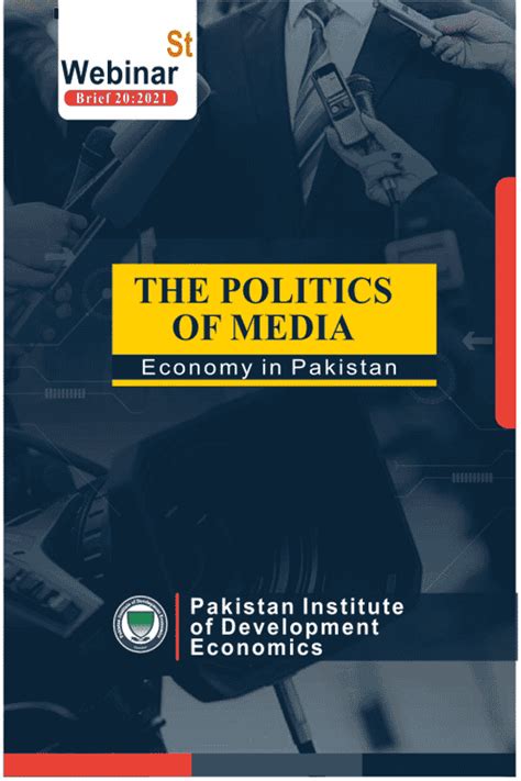 The Politics Of Media Economy In Pakistan Webinars Brief 202021