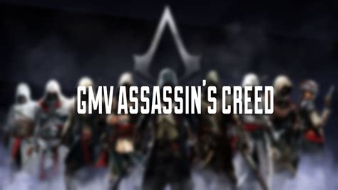 GMV Assassin S Creed Bring Me Back To Life YouTube