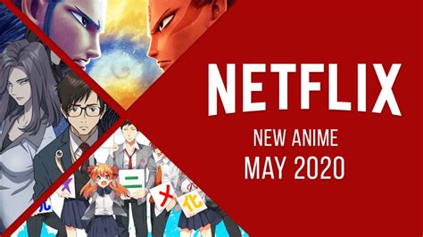 Nouvel Anime Sur Netflix Mai 2020 Media Centerz