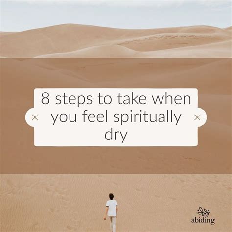 What Do You Do When You Are Feeling Spiritually Dry Here Are Our 8