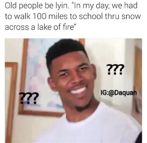 At memesmonkey.com find thousands of memes categorized into thousands of categories. old people | Confused Nick Young | Know Your Meme