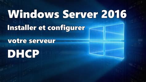 Installation Et Configuration De Dhcp Sur Windows Server Benisnous Hot Sex Picture