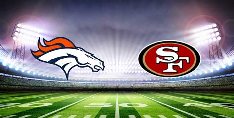 Denver Broncos Vs San Francisco 49ers Tipovi Savjeti I Kvote 26 09 2022 02 20 Cet