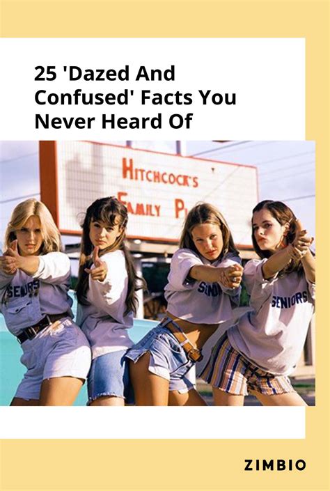 25 things you never knew about dazed and confused dazed and confused dazed and confused
