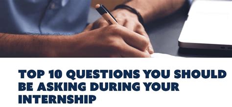 Top 10 Questions You Should Be Asking During Your Internship Career
