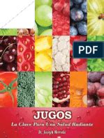 Realmente, para mi el mejor regalo para mi salud y la de familia! El Poder Medicinal de Los Jugos - PDF | Medicina
