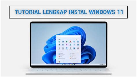 Cara Instal Windows 11 Dengan Flashdisk Tutorial Lengkap Instal
