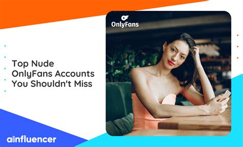 25 Top Nude OnlyFans Accounts You Shouldn T Miss In 2024