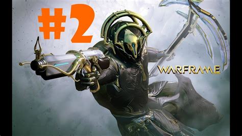 Warframe Gameplay 2 1080p Hd Ps4 No Commentary Youtube