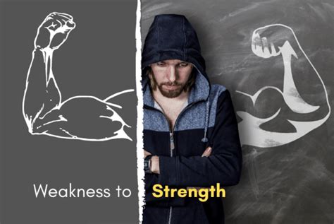 How To Turn Your Weaknesses Into Strengths To Achieve Greater Success