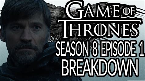Game Of Thrones Season 8 Episode 1 Breakdown And Details You Missed