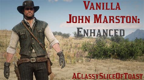 Vanilla John Marston Enhanced Mod Red Dead Redemption 2 Mod Download