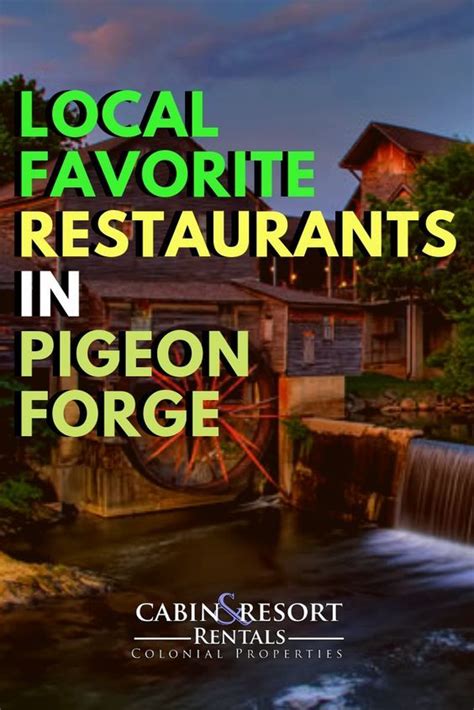 With So Many Amazing Restaurants In Pigeon Forge To Choose From Its A