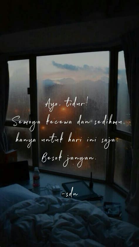 Tersedia juga dalam bahasa inggris. Quotes | Kata-kata motivasi, Kutipan motivasi, Motivasi