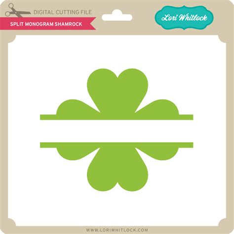 Split Monogram Shamrock Lori Whitlocks Svg Shop