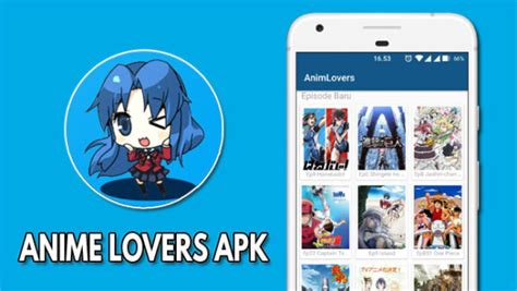 Anime Lovers Apk Download Anime Lovers Terbaru 2022 Mod Tanpa Iklan