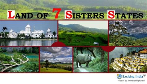 7 Sister State Places To See Sisters India