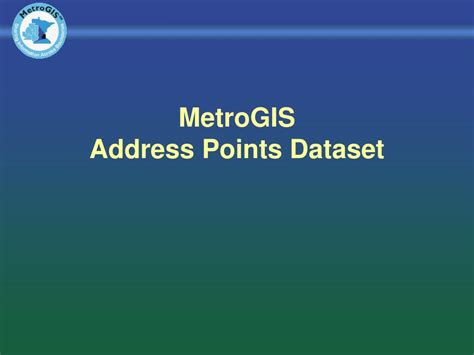 Ppt Metrogis Address Points Dataset Powerpoint Presentation Free