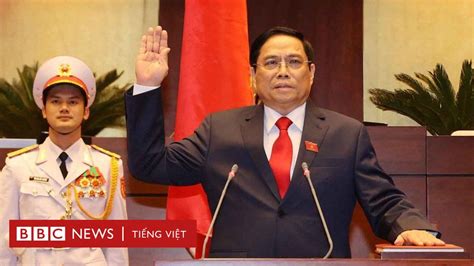 Ông Phạm Minh Chính Lãnh đạo Công An Và Đảng Lên Làm Thủ Tướng Bbc