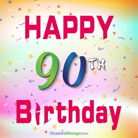 Happy 90th Birthday Happy 90th Birthday Happy Birthday Fun Happy