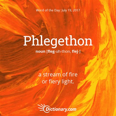Todays Word Of The Day Is Phlegethon Wordoftheday