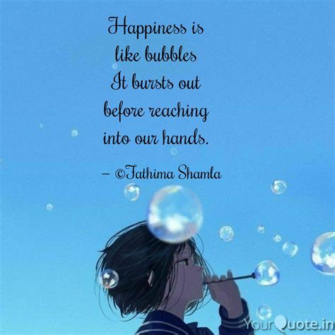 Best Bubbles Quotes Status Shayari Poetry And Thoughts Yourquote