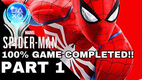 Finishing The Spiderman Ps4 Game 100 Gameplay Walkthrough Marvel