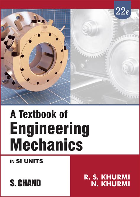 A Textbook Of Engineering Mechanics 8e By R S Khurmi And N Khurmi