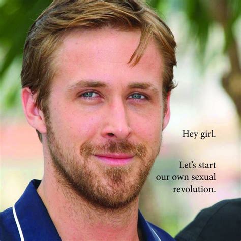 Hey Girl That Ryan Gosling Meme May Actually Make Men More Feminist Huffpost