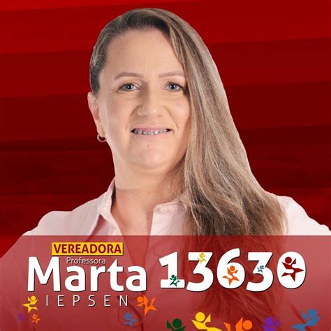 Profª Marta Iepsen Candidata A Vereadora