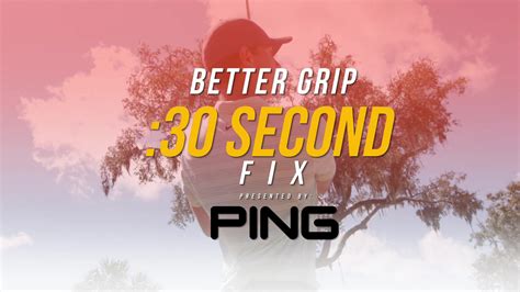 30 Second Fix Better Grip With Luke Guthrie