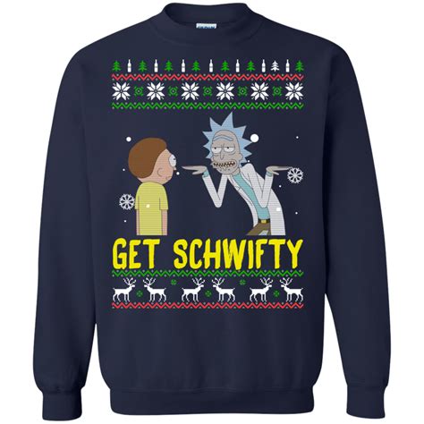 Rick And Morty Get Schwifty Christmas Sweatshirt Allbluetees