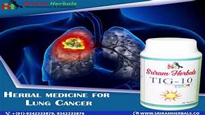 Herbal Anti Cancer Medicine manufacturers, wholesalers, and suppliers in Bangalore - YouTube  Brain Tumor Herbal Medicine