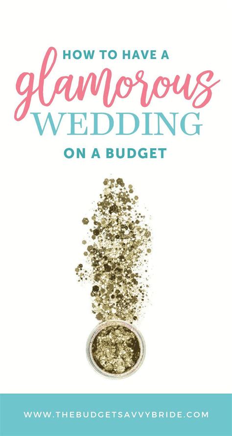 5 Tips To Create A Glamorous Wedding On A Small Budget In 2021